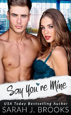 [Southport Love Stories 04] • Say You're Mine